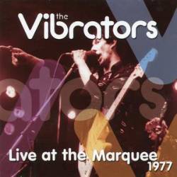 The Vibrators : Live At The Marquee 1977